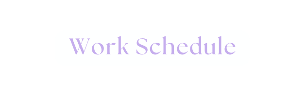 Work Schedule